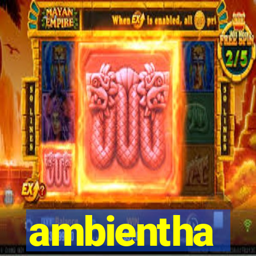 ambientha