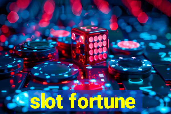 slot fortune