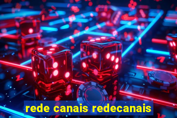 rede canais redecanais