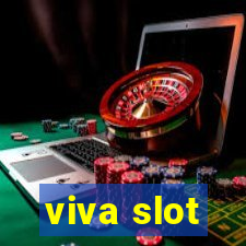 viva slot