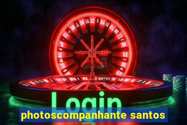 photoscompanhante santos