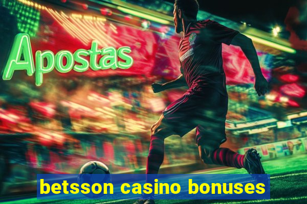 betsson casino bonuses