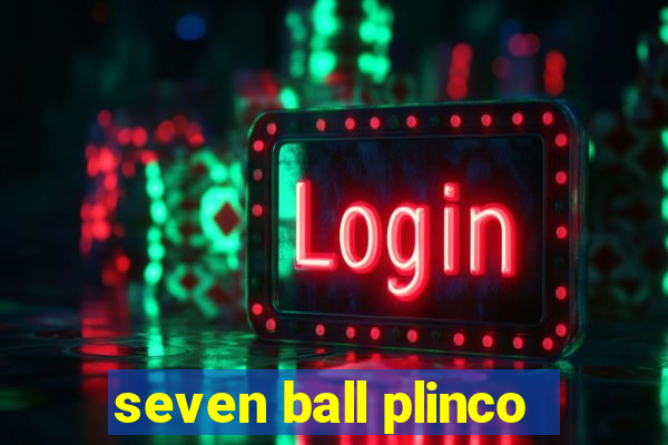 seven ball plinco