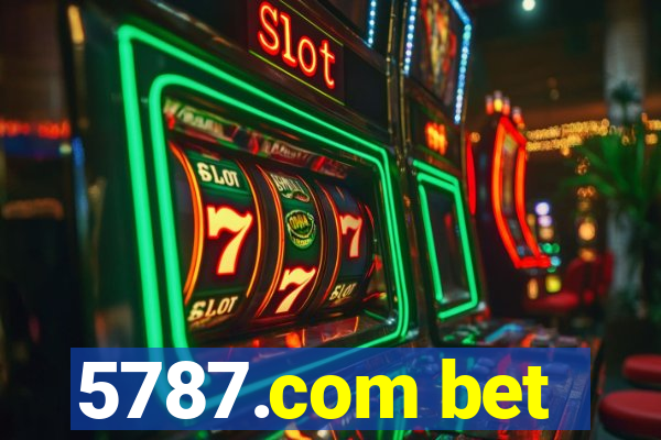 5787.com bet