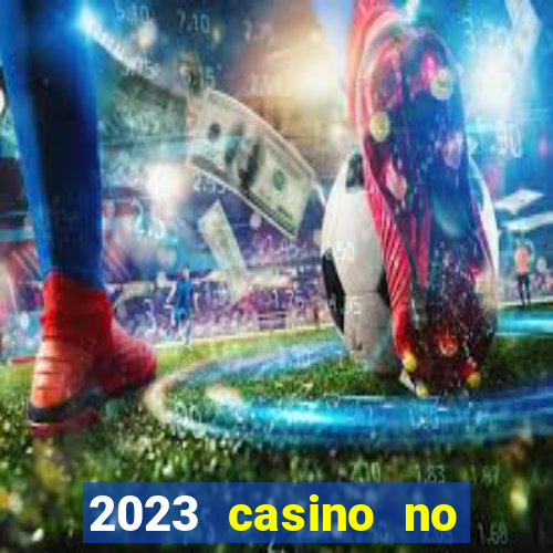 2023 casino no deposit bonus