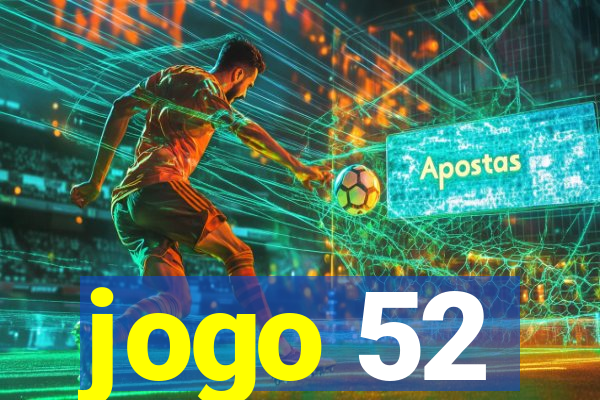 jogo 52