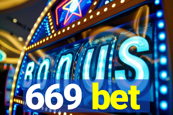 669 bet