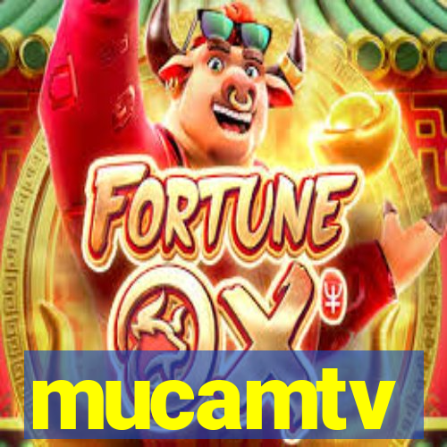 mucamtv