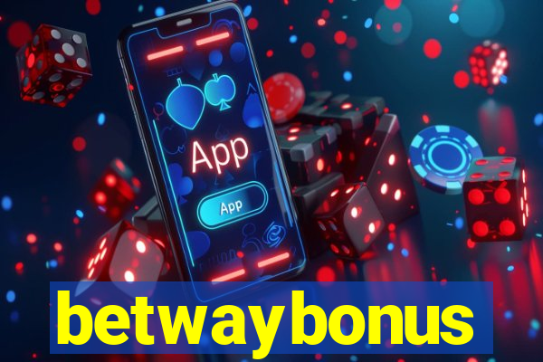 betwaybonus