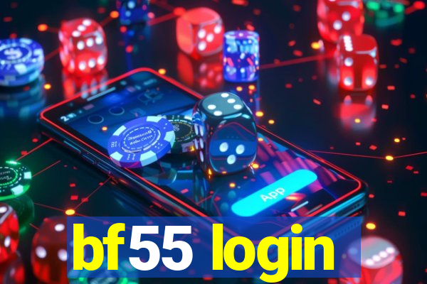 bf55 login