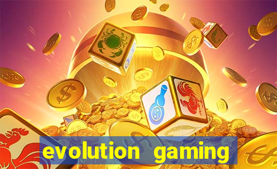 evolution gaming casino site