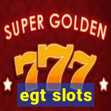 egt slots