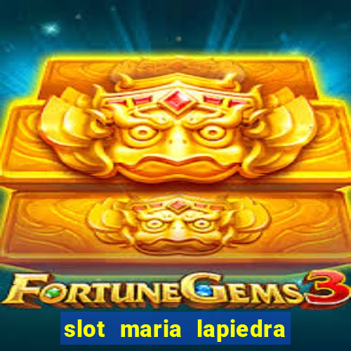 slot maria lapiedra en troya