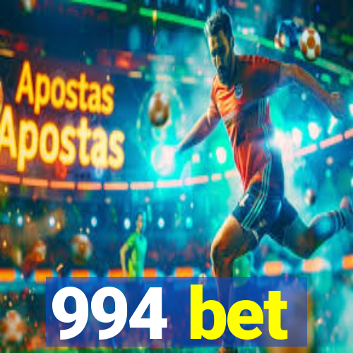 994 bet