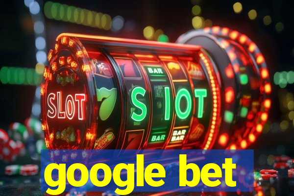 google bet