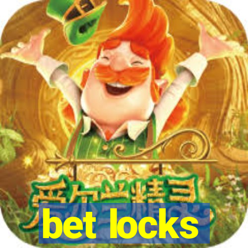 bet locks