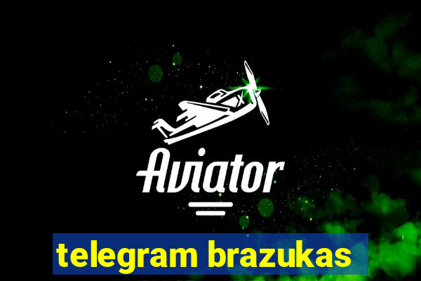 telegram brazukas