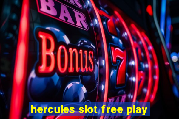 hercules slot free play