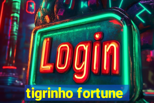 tigrinho fortune