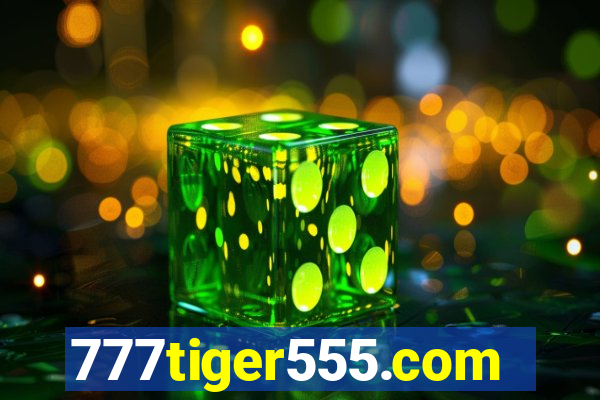 777tiger555.com