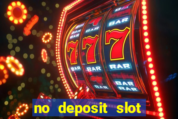 no deposit slot machines uk