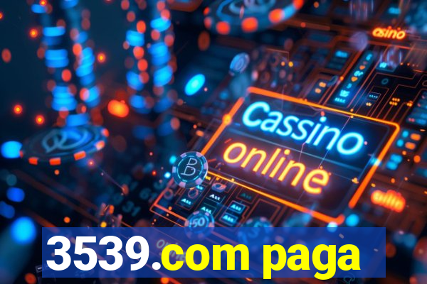 3539.com paga