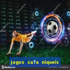 jogos ca?a niqueis gratis online