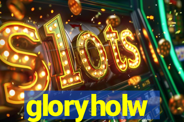 gloryholw