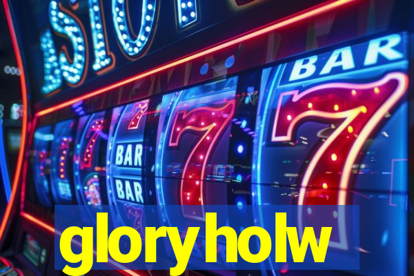 gloryholw