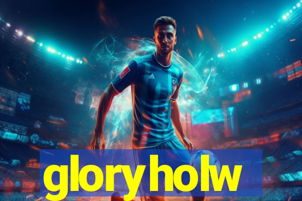 gloryholw