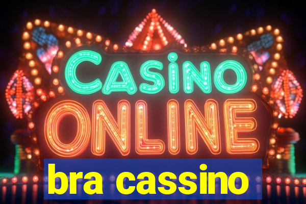 bra cassino