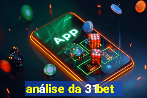 análise da 31bet