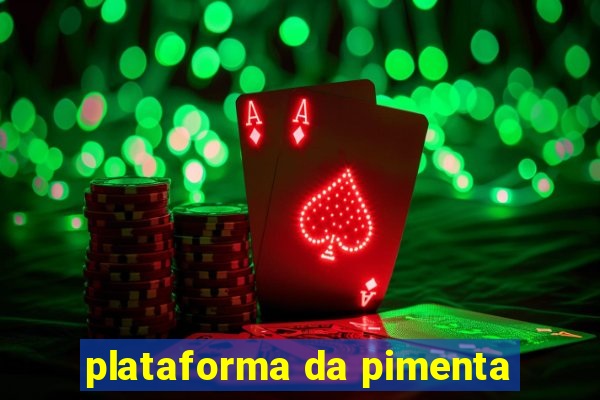 plataforma da pimenta