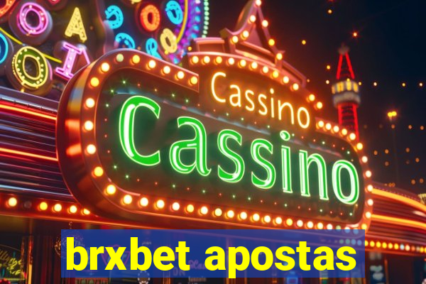 brxbet apostas