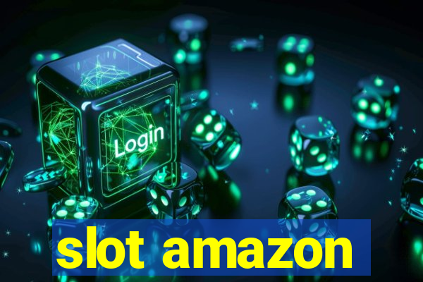 slot amazon