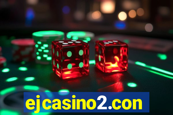 ejcasino2.con