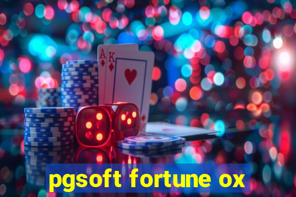 pgsoft fortune ox