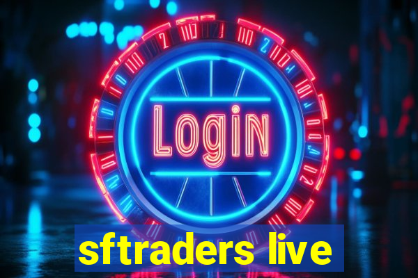 sftraders live