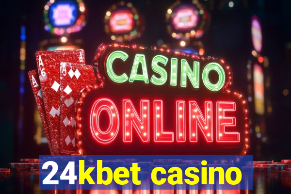 24kbet casino