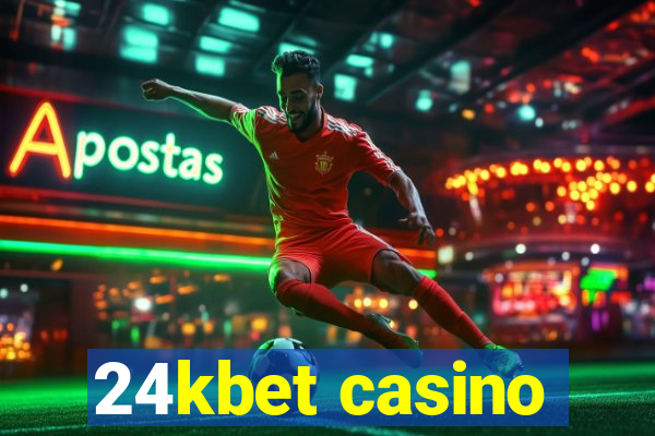 24kbet casino