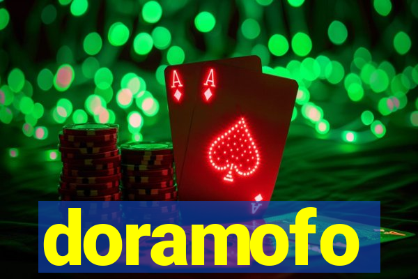 doramofo