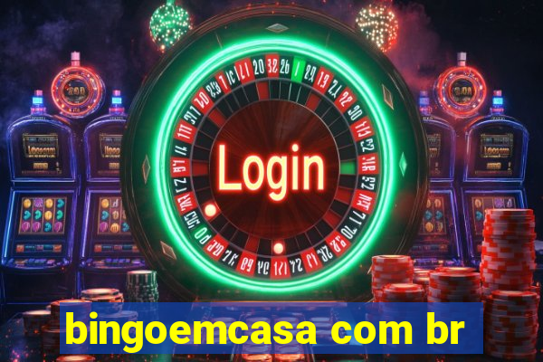 bingoemcasa com br