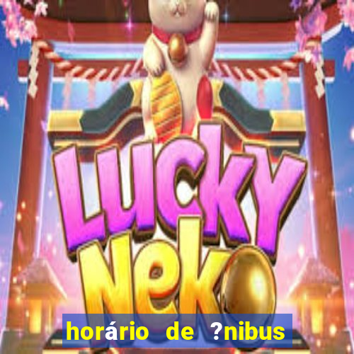 horário de ?nibus jun??o cassino