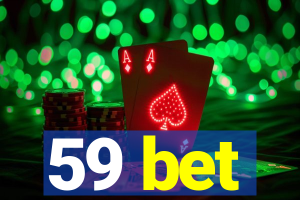 59 bet