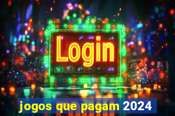 jogos que pagam 2024