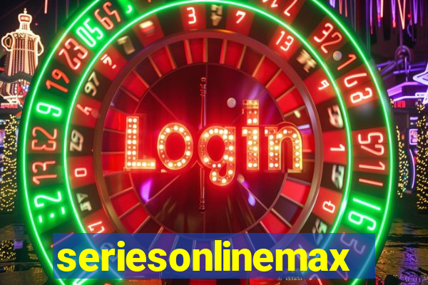 seriesonlinemax