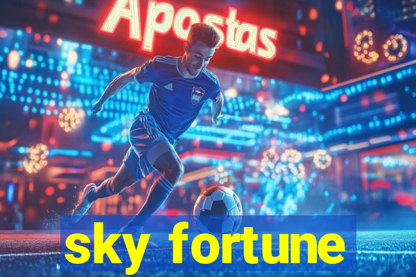 sky fortune