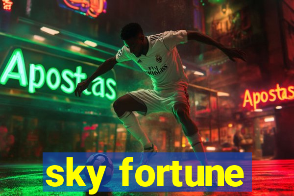 sky fortune