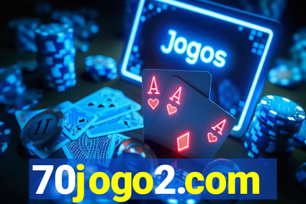 70jogo2.com