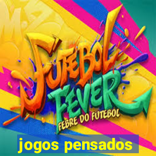 jogos pensados